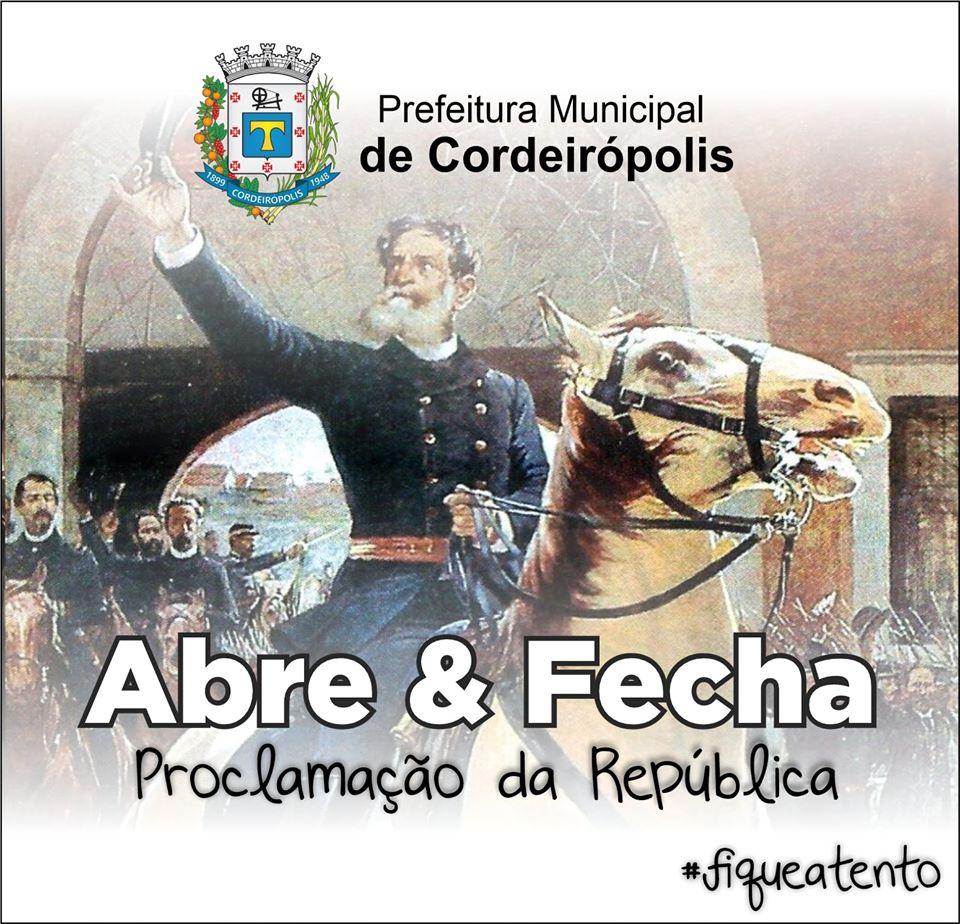 Dia da Proclamação da República: confira o que abre e o que fecha em Cordeirópolis