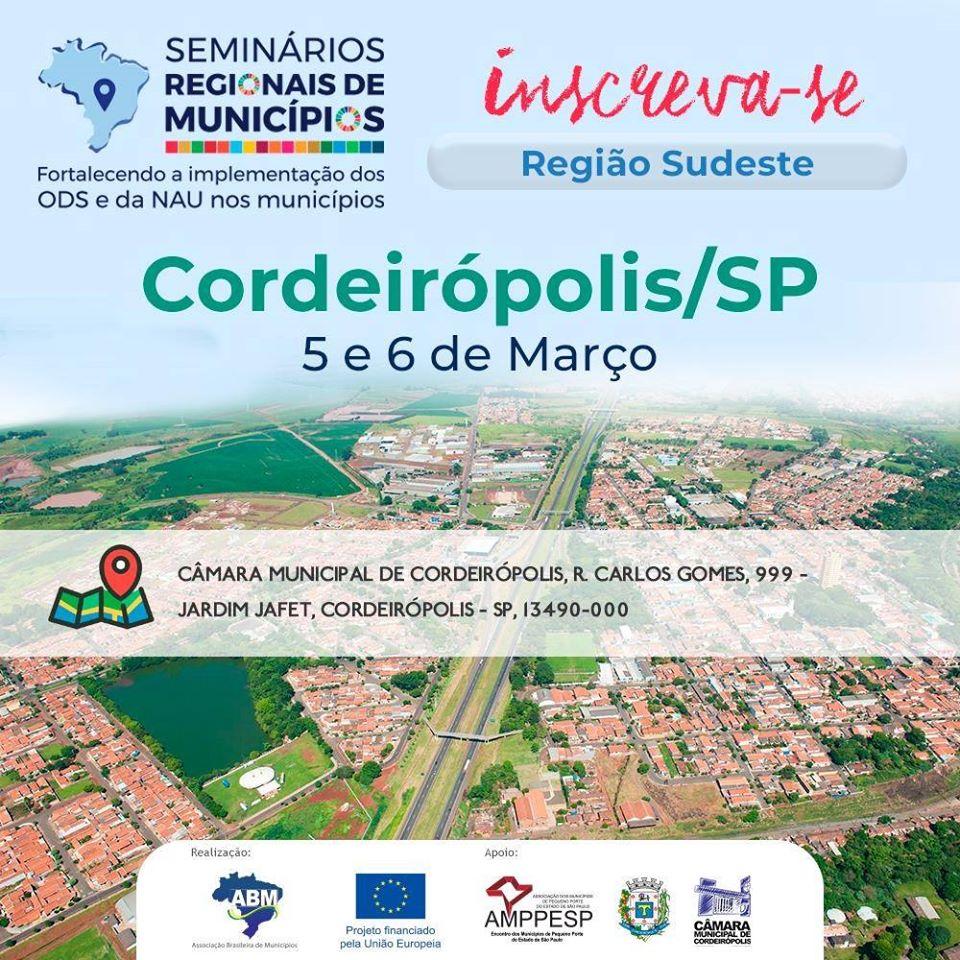 Cordeirópolis sediará a etapa sudeste do Seminário Regional de Municípios