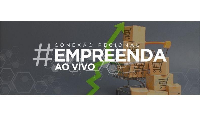 EPTV, em parceria com o Sebrae, realiza Conexão Regional Empreenda Ao Vivo