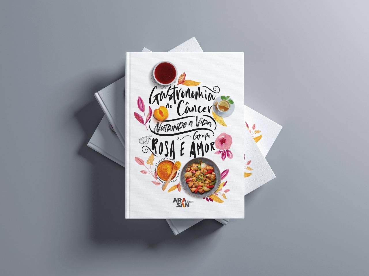 Grupo Rosa e Amor lança livro de receitas para pacientes com câncer
