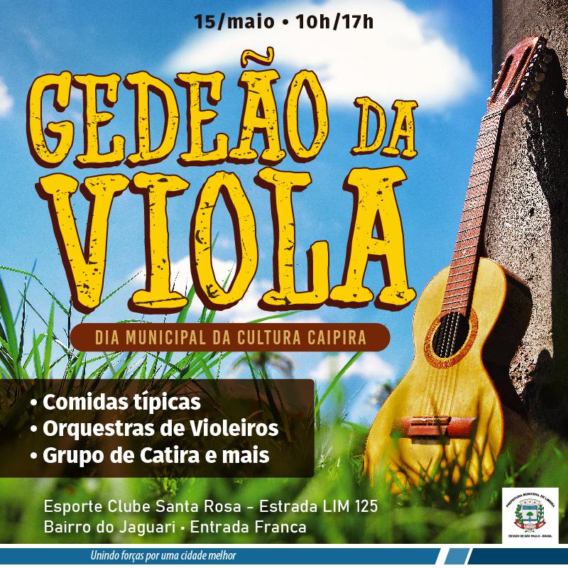 Festa do Dia Municipal da Cultura Caipira “Gedeão da Viola” é no próximo domingo em Limeira