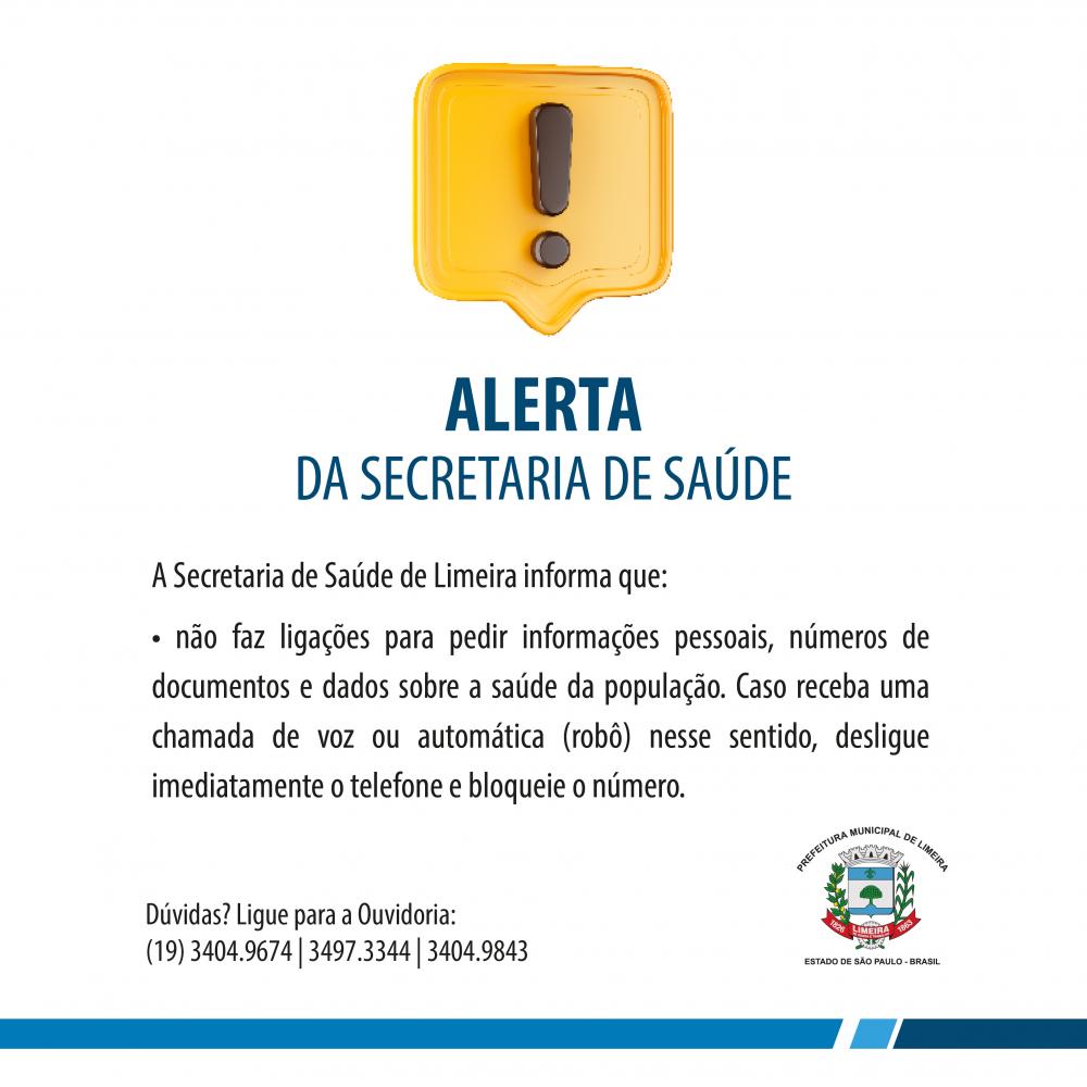 Secretaria de Saúde de Limeira reforça que não solicita informações pessoais por telefone